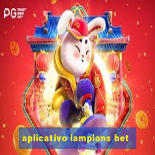 aplicativo lampions bet